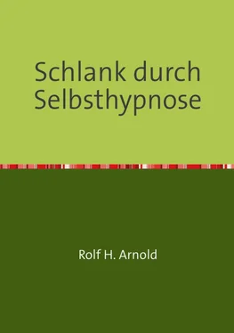 Rolf H. Arnold Schlank durch Selbsthypnose обложка книги