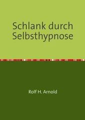 Rolf H. Arnold - Schlank durch Selbsthypnose