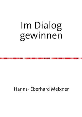 Hanns Eberhard Meixner Im Dialog gewinnen обложка книги