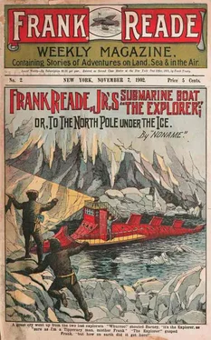 Luis Philip Senarens Frank Reade Jr.'s Submarine Boat The Explorer; or, to the North Pole Under the Ice обложка книги