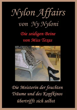 Ny Nyloni Die seidigen Beine von Miss Texas обложка книги