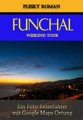 Roman Plesky - Funchal Weekend Tour