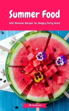 Jill Jacobsen Summer Food - 600 Delicious Recipes For Hungry Party Guest обложка книги