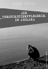 Mandy Köhler - Die Versuchstierpflegerin, Im Ausland