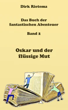 Dirk Rietema Oskar und der flüssige Mut обложка книги