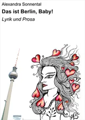 Alexandra Sonnental - Das ist Berlin, Baby!