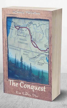 Eva Emery Dye The Conquest: The True Story of Lewis & Clark обложка книги