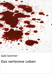 Gabi Sommer - Das verlorene Leben
