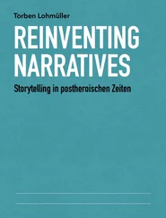 Torben Lohmüller - Reinventing Narratives