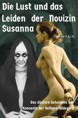 Stefanie P.A.I.N. - Die Lust und das Leiden der Novizin Susanna