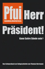 Thomas Herrmann - Pfui Herr Präsident!