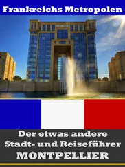 A.D. Astinus - Montpellier - Der etwas andere Stadt- und Reiseführer - Mit Reise - Wörterbuch Deutsch-Französisch