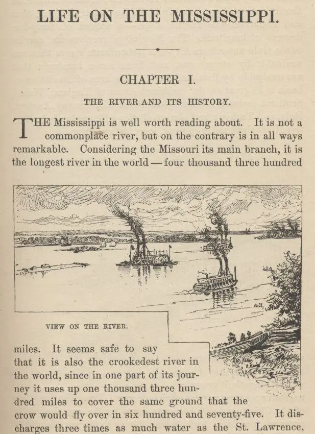 The Mississippi is well worth reading about It is not a commonplace river but - фото 1