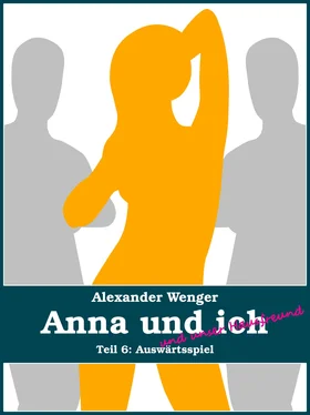 Alexander Wenger Anna und ich und unser Hausfreund (Teil 6) обложка книги