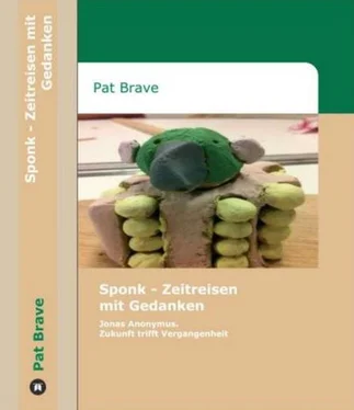 Pat Brave Sponk - Zeitreisen mit Gedanken обложка книги