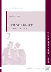 Hans-Peter Richter - Juristische Grundkurse - Strafrecht - Allgemeiner Teil