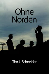 Tim-Julian Schneider - Ohne Norden