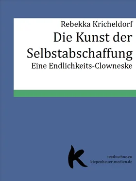 Rebekka Kricheldorf DIE KUNST DER SELBSTABSCHAFFUNG обложка книги