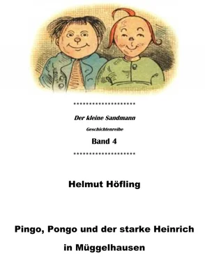 Helmut Höfling Pingo, Pongo und der starke Heinrich in Müggelhausen обложка книги