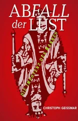 Christoph Geissmar - Abfall der Lust