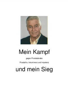 Dieter A. Vötsch Mein Kampf gegen Prostatakrebs, Prostatitis, Inkontinenz und Impotenz und mein Sieg обложка книги