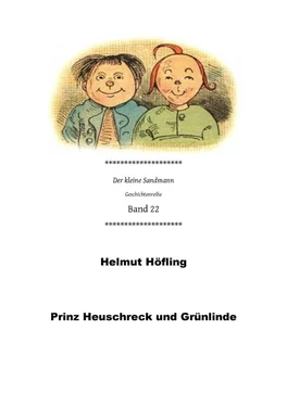 Helmut Höfling Prinz Heuschreck und Grünlinde обложка книги
