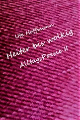 Ute Hoffmann - Heiter bis wolkig AlltagsPoesie II