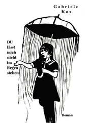 Gabriele Kox - DU lässt mich nicht im Regen stehen