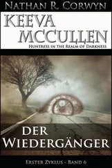 Nathan R. Corwyn - Keeva McCullen 6 - Der Wiedergänger