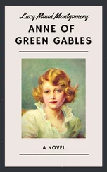 Lucy Maud Montgomery - Lucy Maud Montgomery - Anne of Green Gables (English Edition)