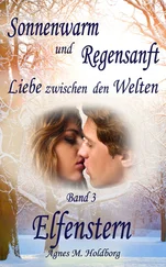 Agnes M. Holdborg - Sonnenwarm und Regensanft - Band 3