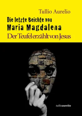 Tullio Aurelio Die letzte Beichte von Maria Magdalena обложка книги