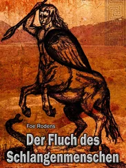 Foe Rodens - Der Fluch des Schlangenmenschen