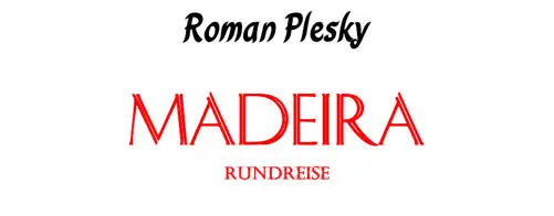 Madeira Rundreise - изображение 1