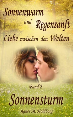 Agnes M. Holdborg Sonnenwarm und Regensanft - Band 2 обложка книги
