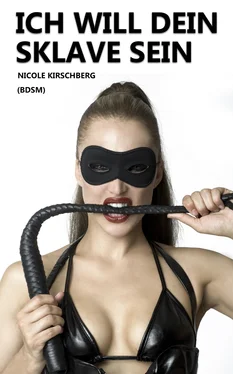 Nicole Kirschberg Ich will dein Sklave sein (BDSM) обложка книги