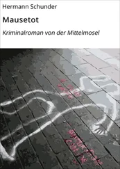 Hermann Schunder - Mausetot