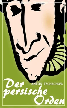 Anton Tschechow Der persische Orden (Anton Tschechow) - original illustriert - (Literarische Gedanken Edition) обложка книги