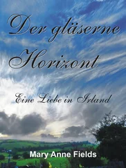 Mary Anne Fields - Der gläserne Horizont