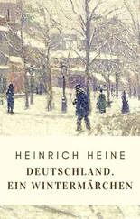 Heinrich Heine - Heinrich Heine - Deutschland. Ein Wintermärchen