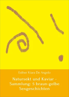 Array Esther Kiara De Angelo Natursekt und Kaviar - Sammlung: 5 braun-gelbe Sexgeschichten обложка книги