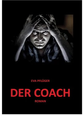 Eva Pflüger Der Coach обложка книги