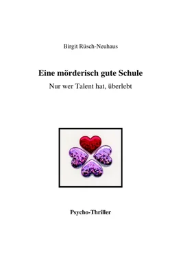 Birgit Rüsch-Neuhaus Eine mörderisch gute Schule обложка книги