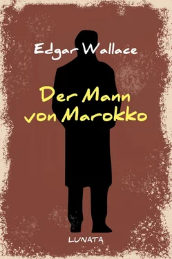Edgar Wallace Der Mann von Marokko