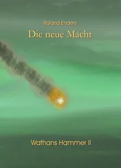 Roland Enders - Die neue Macht