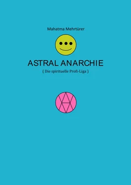 Mahatma Mehrtürer Astral Anarchie обложка книги