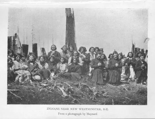 Indians near New Westminster BC From a photograph by Maynard Within two - фото 4