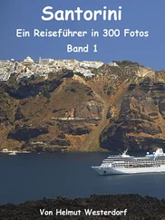 Helmut Westerdorf - Santorini - Reiseführer in 300 Fotos - Band 1
