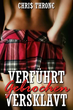 Chris Throne Verführt – Gebrochen - Versklavt - Heiße Sexgeschichten обложка книги