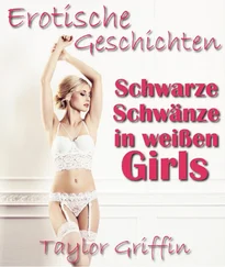 Taylor Griffin - Schwarze Schwänze in weißen Girls - Erotische Geschichten - Streng ab 18!
